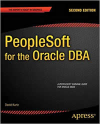 PeopleSoft for the Oracle DBA, 2nd Edition